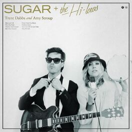 Album cover of Sugar & the Hi Lows