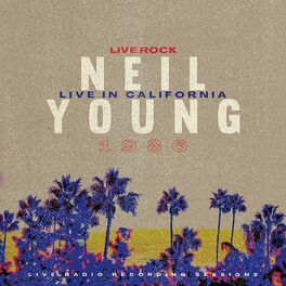 Album cover of Neil Young: Live in California