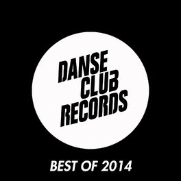 Album cover of Danse Club Records - Best of 2014