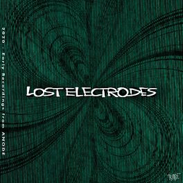 Album cover of LOST ELECTRODES