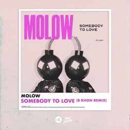 Album cover of Somebody To Love (B RHON Remix)