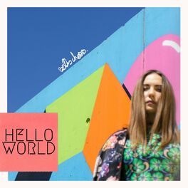 Album cover of Hello World by Belles Choses