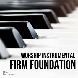 Album cover of Worship Instrumental: Firm Foundation