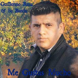Album cover of Me Gustas Mucho