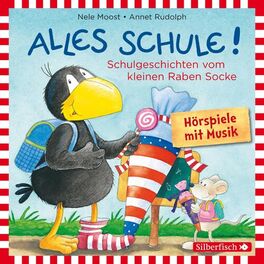 Album cover of Alles Schule!: Alles vorbereitet!, Alles aufgeweckt!, Alles eingeschult!, Alles aus und vorbei!, Alles zusammen! (Der kleine Rabe 