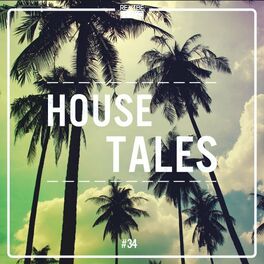 Album cover of House Tales, Vol. 34