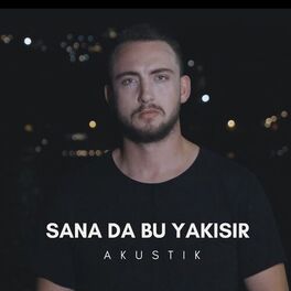 Album cover of Sana Da Bu Yakışır (Akustik)