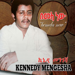 kennedy mengesha biography