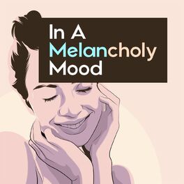 Album cover of In a Melancholy Mood