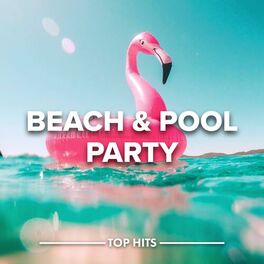 Album cover of Beach & Pool Party