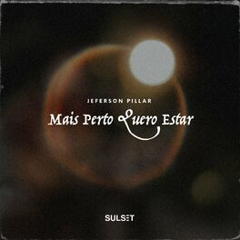 Album cover of Mais Perto Quero Estar