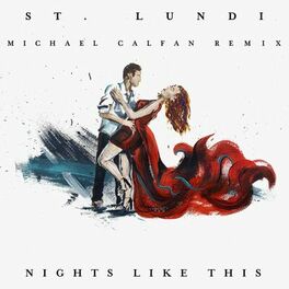 Album cover of Nights Like This (Michael Calfan Remix)