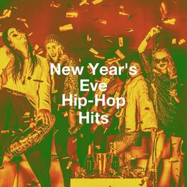 Album cover of New Year's Eve Hip-Hop Hits