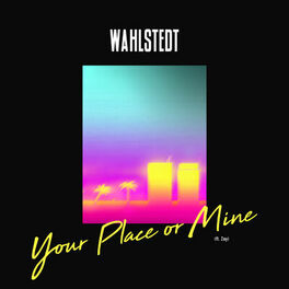 Album cover of Your Place or Mine
