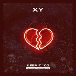 Album cover of Keep It 100