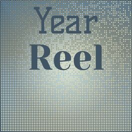 Album cover of Year Reel