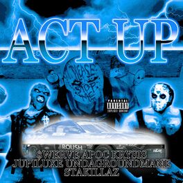 Album cover of ACT UP (feat. Undagroundmane & STAKILLAZ)
