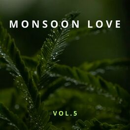 Album cover of Monsoon Love Vol 5