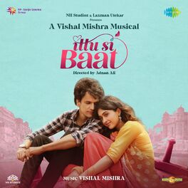 Album cover of Ittu Si Baat (Original Motion Picture Soundtrack)
