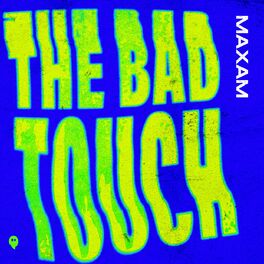 Album cover of The Bad Touch