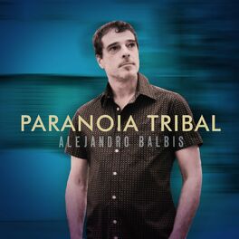 Album cover of Paranoia Tribal