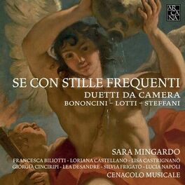 Album cover of Bononcini, Lotti & Steffani: Se con stille frequenti. Duetti da camera