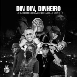 Album cover of Din Din, Dinheiro