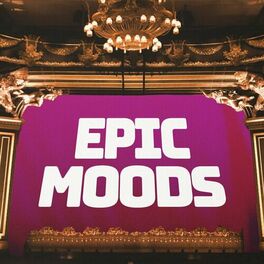 Album cover of Epic Moods