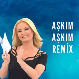 Album cover of Aşkım Aşkım (feat. Müge Anlı) [Remix]