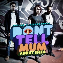 Album cover of Dont Tell Mum About Ibiza EP