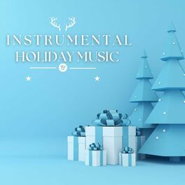 Album cover of Instrumental Holiday Music