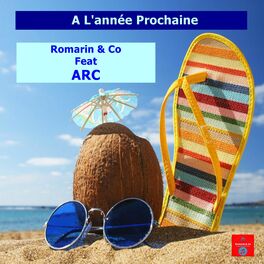 Album cover of A L'année Prochaine (feat. ARC)