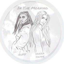 Album cover of In The Morning (feat. RUFF)