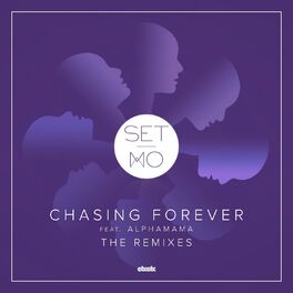 Album cover of Chasing Forever (Remixes)