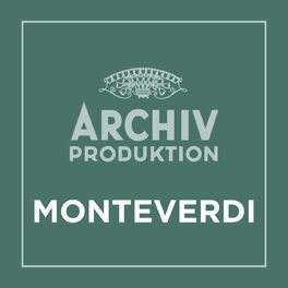 Album cover of Archiv Produktion - Monteverdi