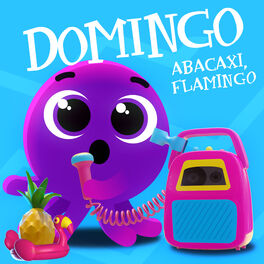 Album cover of Domingo Abacaxi Flamingo