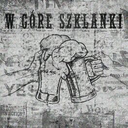 Album cover of W górę szklanki