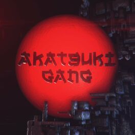 Album cover of Akatsuki Gang