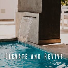 Album cover of Elevate and Revive: Spa Retreat with Chill Music