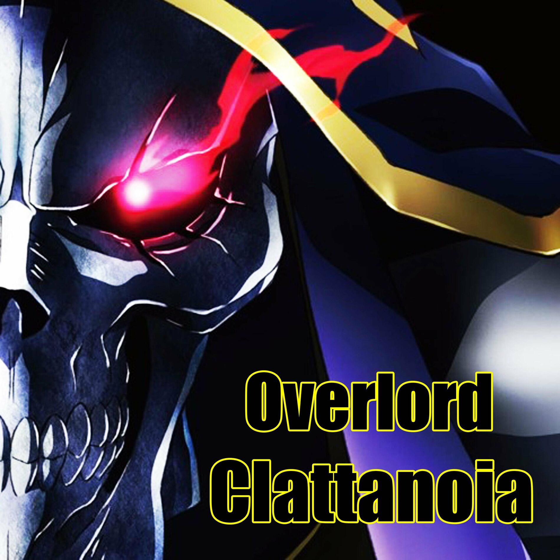 Otakus Beat - Overlord (Clattanoia) Opening 1: listen with lyrics | Deezer