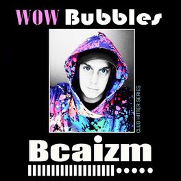 Album cover of Wow Bubbles