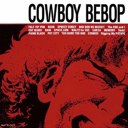 Album cover of COWBOY BEBOP (Original Motion Picture Soundtrack)