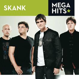 Album cover of Mega Hits - Skank
