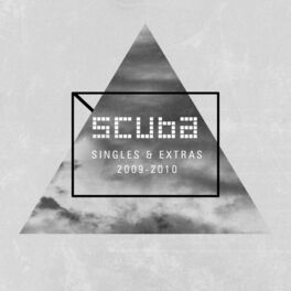Album cover of Scuba: Singles + Extras (2009 - 2010)