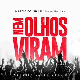 Album cover of Nem Olhos Viram: Worship Experience 2 (Ao Vivo)