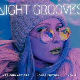 Album cover of Night Grooves (House Edition), Vol. 4
