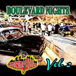 Album cover of Boulevard Nights: Cruising Oldies, Vol. 2