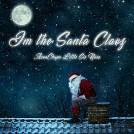Album cover of I'm the Santa Claoz