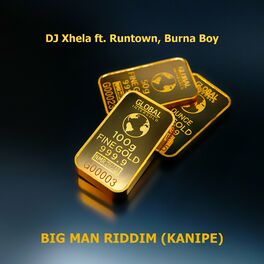 Album cover of Big Man Riddim (Kanipe) (feat. Burna Boy & Runtown)