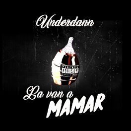 Album cover of La Van a Mamar